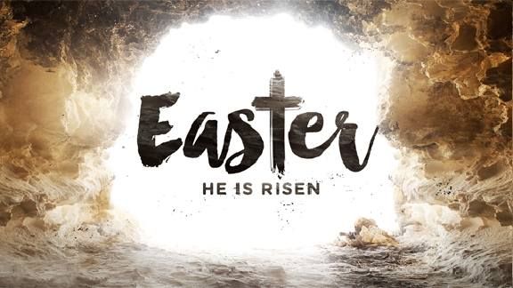 Easter - He is Risen